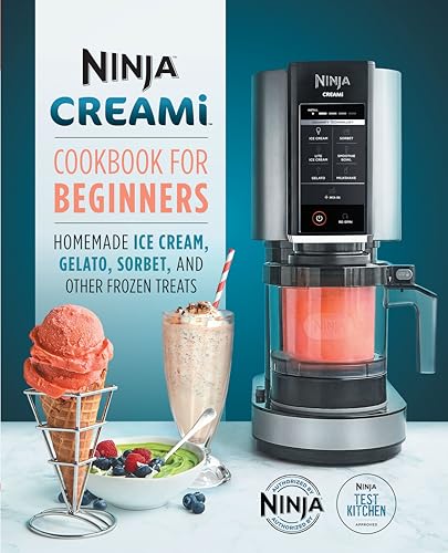 Ninja Creami Cookbook for Beginners: Homemade Ice Cream, Gelato, Sorbet, and Other Frozen Treats by Ninja Test Kitchen