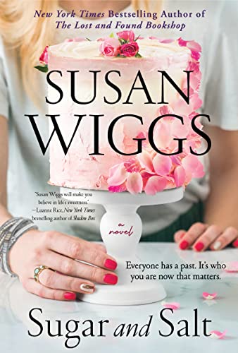 Sugar and Salt -- Susan Wiggs, Hardcover
