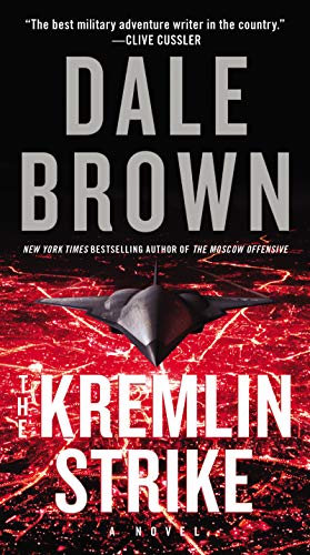 The Kremlin Strike -- Dale Brown, Paperback