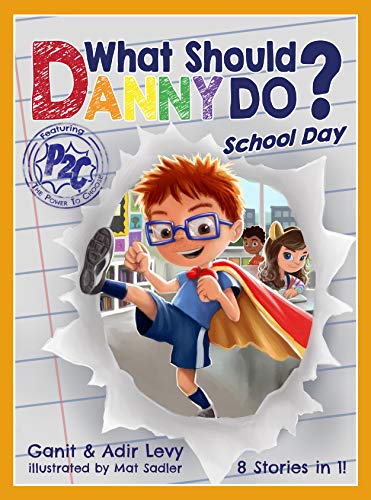What Should Danny Do? School Day -- Adir Levy, Hardcover