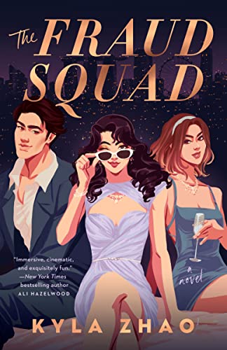 The Fraud Squad -- Kyla Zhao - Paperback
