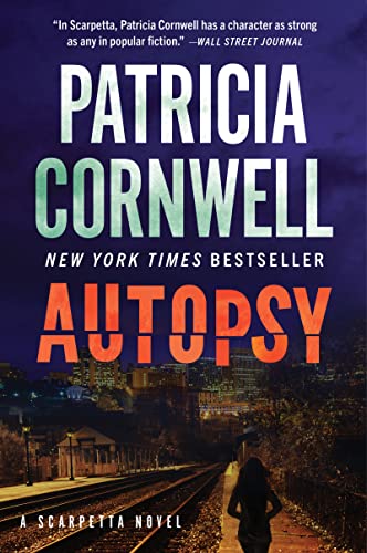 Autopsy: A Scarpetta Novel -- Patricia Cornwell, Paperback