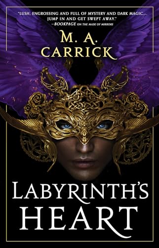 Labyrinth's Heart -- M. A. Carrick, Paperback