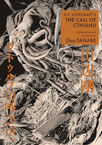 H.P. Lovecraft's the Call of Cthulhu (Manga) by Tanabe, Gou