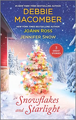 Snowflakes and Starlight: A Christmas Romance Novel -- Debbie Macomber - Paperback