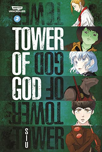 Tower of God Volume Two: A Webtoon Unscrolled Graphic Novel by S. I. U.