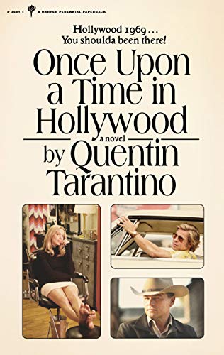 Once Upon a Time in Hollywood -- Quentin Tarantino - Paperback
