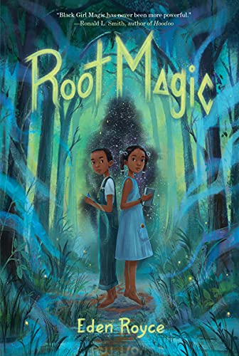 Root Magic -- Eden Royce - Paperback