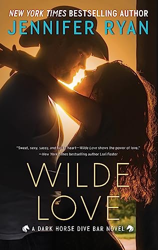 Wilde Love: A Dark Horse Dive Bar Novel -- Jennifer Ryan, Paperback