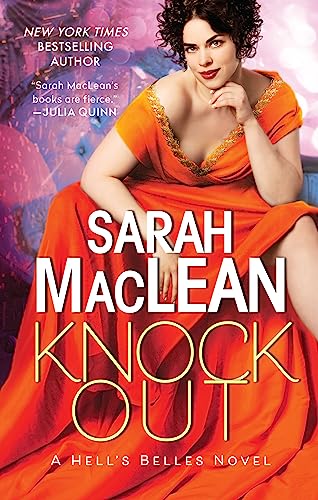 Knockout: A Hell's Belles Novel -- Sarah MacLean, Paperback