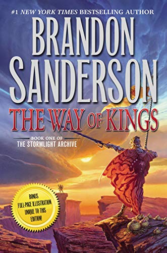 The Way of Kings: Book One of the Stormlight Archive -- Brandon Sanderson, Paperback