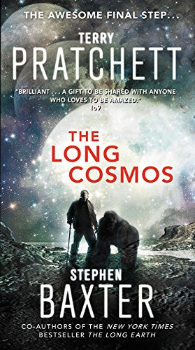 The Long Cosmos -- Terry Pratchett, Paperback