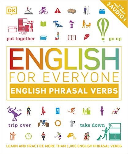 English for Everyone: English Phrasal Verbs -- DK - Paperback