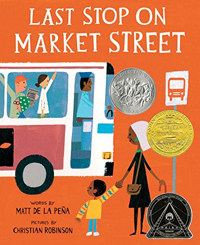 Last Stop on Market Street -- Matt de la Peña, Hardcover