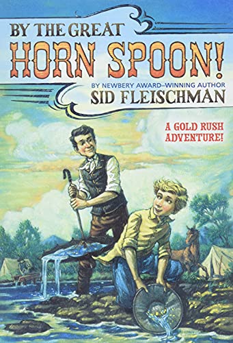 By the Great Hornspoon! -- Sid Fleischman Inc - Paperback