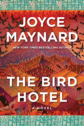 The Bird Hotel by Maynard, Joyce