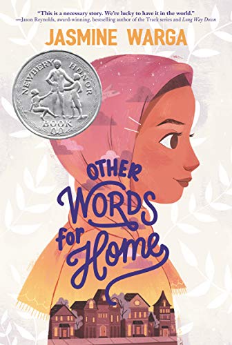 Other Words for Home: A Newbery Honor Award Winner -- Jasmine Warga - Paperback