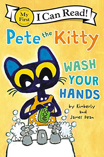 Pete the Kitty: Wash Your Hands -- James Dean - Paperback