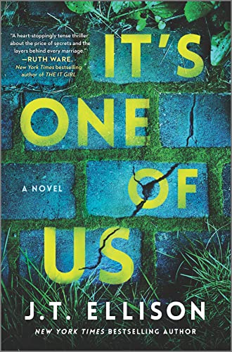 It's One of Us: A Novel of Suspense -- J. T. Ellison, Hardcover