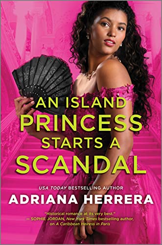 An Island Princess Starts a Scandal by Herrera, Adriana