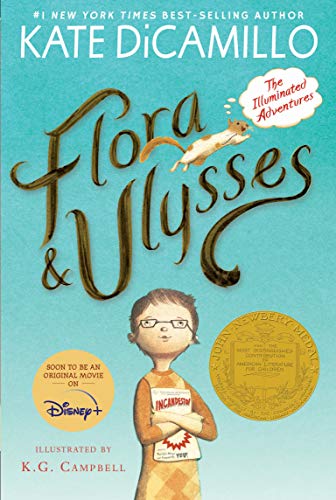 Flora and Ulysses: The Illuminated Adventures -- Kate DiCamillo, Paperback