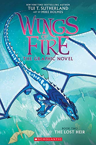 Wings of Fire: The Lost Heir: A Graphic Novel (Wings of Fire Graphic Novel #2): Volume 2 -- Tui T. Sutherland, Paperback