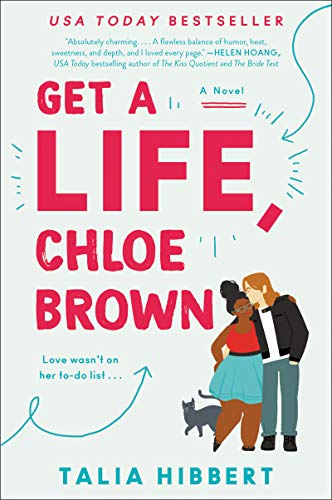 Get a Life, Chloe Brown -- Talia Hibbert - Paperback