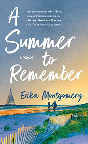 A Summer to Remember by Montgomery, Erika