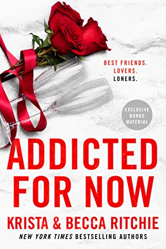 Addicted for Now -- Krista Ritchie - Paperback