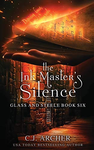 The Ink Master's Silence -- C. J. Archer, Paperback