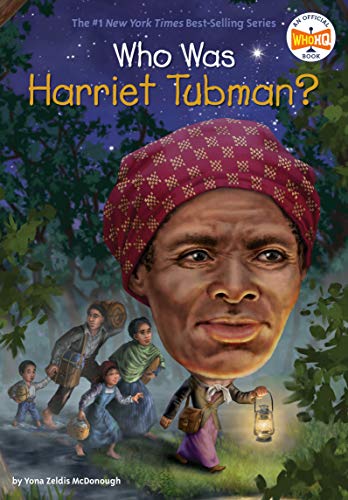Who Was Harriet Tubman? -- Yona Zeldis McDonough, Paperback