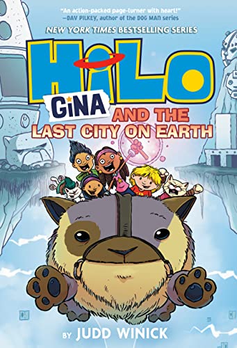 Hilo Book 9: Gina and the Last City on Earth: (A Graphic Novel) -- Judd Winick - Hardcover