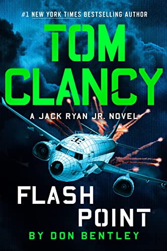 Tom Clancy Flash Point -- Don Bentley - Hardcover