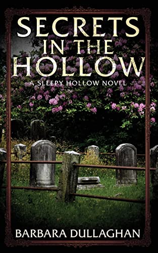 Secrets in the Hollow by Dullaghan, Barbara