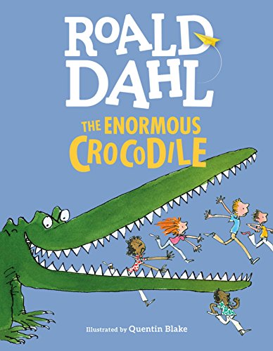 The Enormous Crocodile -- Roald Dahl, Hardcover