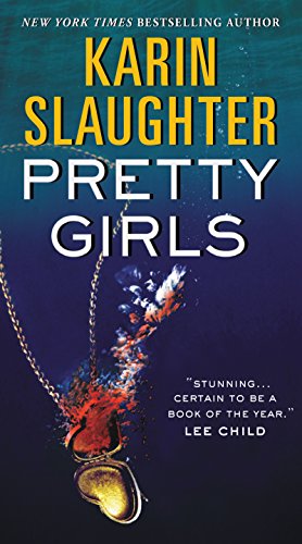 Pretty Girls -- Karin Slaughter - Paperback