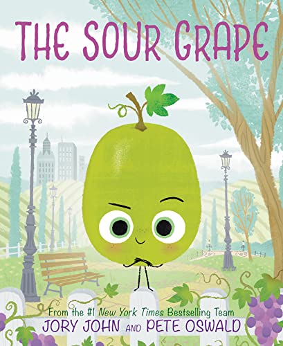 The Sour Grape -- Jory John - Hardcover