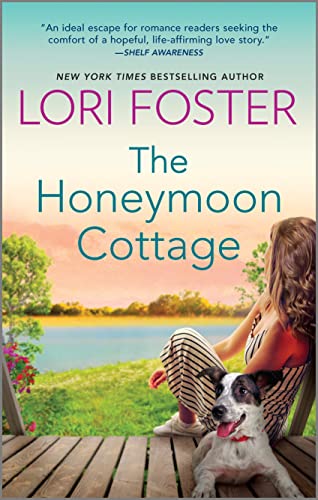 The Honeymoon Cottage by Foster, Lori