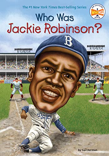 Who Was Jackie Robinson? -- Gail Herman, Paperback