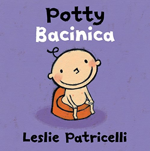 Potty/Bacinica -- Leslie Patricelli, Board Book