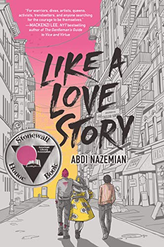 Like a Love Story -- Abdi Nazemian - Paperback