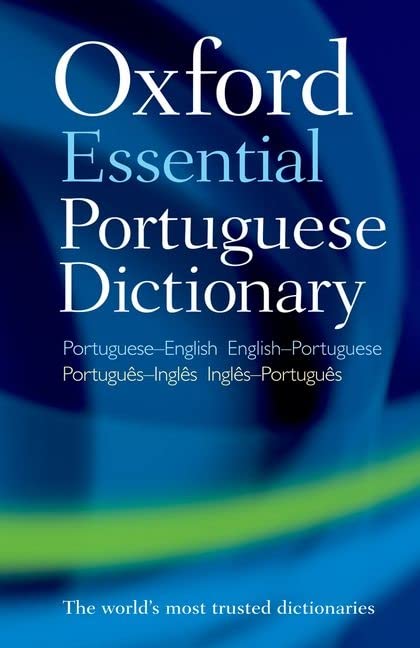 Oxford Essential Portuguese Dictionary -- Oxford Languages, Paperback