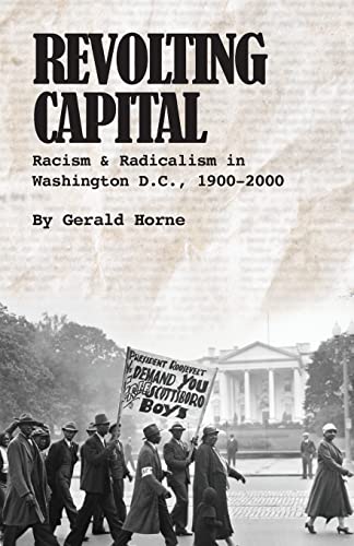 Revolting Capital -- Gerald Horne - Paperback