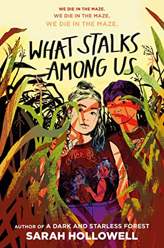 What Stalks Among Us -- Sarah Hollowell - Hardcover