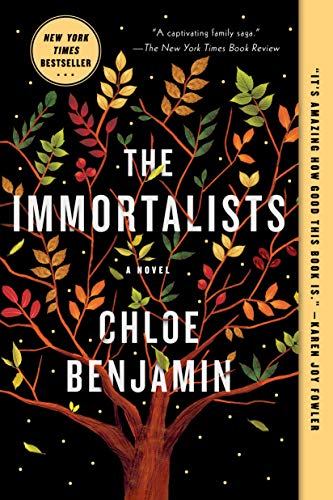 The Immortalists -- Chloe Benjamin - Paperback