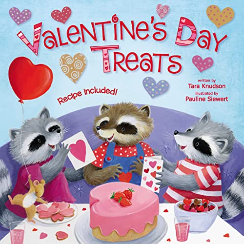 Valentine's Day Treats -- Tara Knudson - Board Book