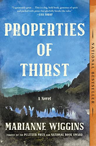 Properties of Thirst by Wiggins, Marianne