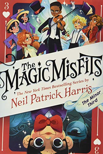 The Magic Misfits: The Minor Third -- Neil Patrick Harris, Paperback