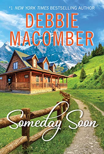 Someday Soon -- Debbie Macomber, Paperback