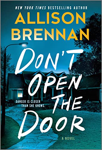 Don't Open the Door -- Allison Brennan - Paperback
